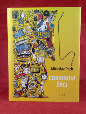 Obrázek pro Pech Miroslav - Cobainovi žáci