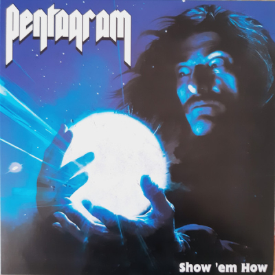 Obrázek pro Pentagram - Show em How (LP Colored)