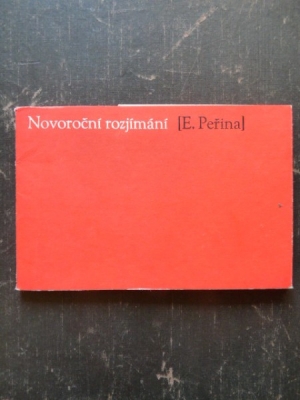Obrázek pro Peřina Evžen - Novoroční rozjímání