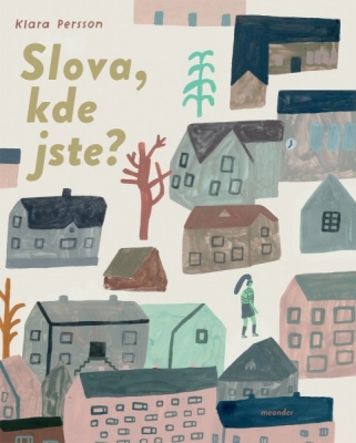Obrázek pro Persson Klara - Slova, kde jste?