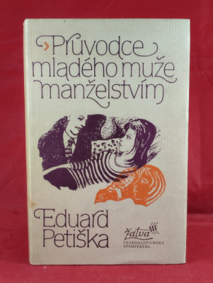 Obrázek pro Petiška Eduard - Průvodce mladého muže manželstvím