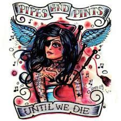 Obrázek pro Pipes and Pitns - Until We Die (LP)