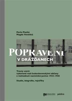 Obrázek pro Plachá Pavla, Veselská Magda - Popraveni v Drážďanech