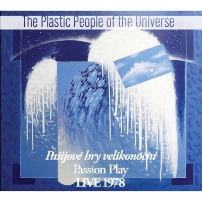 Obrázek pro Plastic People Of The Universe - Pašijové hry velikonoční. Passion Play LIVE 1978
