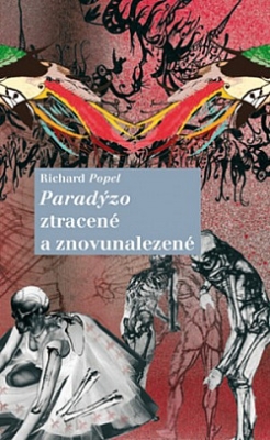 Obrázek pro Popel Richard - Paradýzo ztracené a znovunalezené
