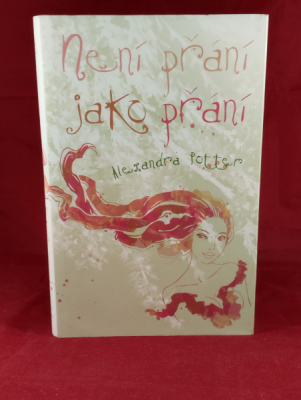 Obrázek pro Potter Alexandra - Není přání jako přání