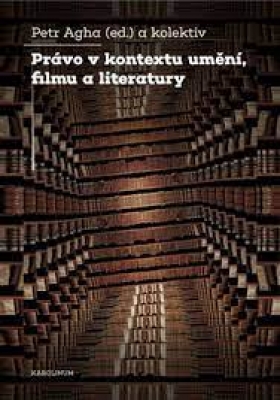 Obrázek pro PRÁVO V KONTEXTU UMĚNÍ, FILMU A LITERATURY