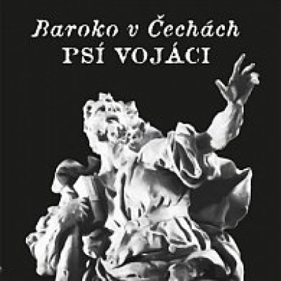 Obrázek pro Psí vojáci - Baroko v Čechách (2LP)