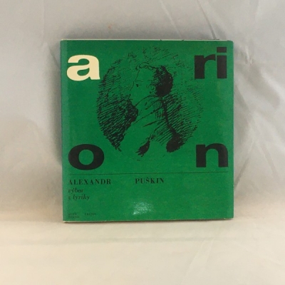 Obrázek pro Puškin Alexandr - Arion. Výbor z lyriky