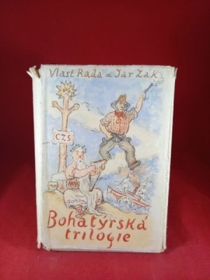 Obrázek pro Rada Vlastimil, Žák Jaroslav - Bohatýrská trilogie