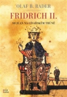 Obrázek pro Rader Olaf B. - Fridrich II.