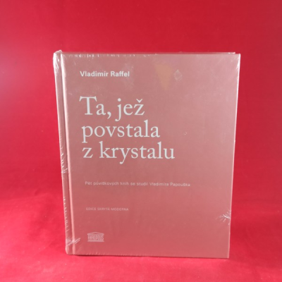 Obrázek pro Raffel Vladimír - Ta, jež povstala z krystalu