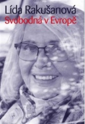 Obrázek pro Rakušanová Lída - Svobodná v Evropě