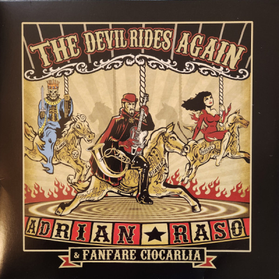Obrázek pro Raso Adrian & Fanfare Ciocarlia - Devil Rides Again (LP)