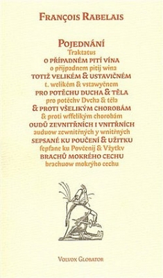 Obrázek pro Rebelais Francois - Pojednání o případném pití vína