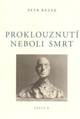 Obrázek pro Rezek Petr - Proklouznutí neboli smrt