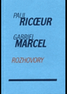 Obrázek pro Ricoeur Paul, Marcel Gabriel - Rozhovory