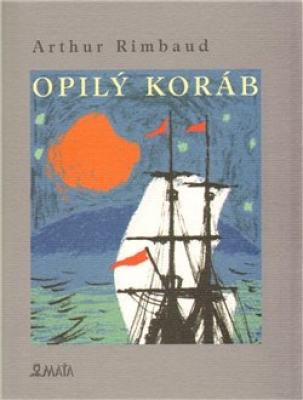 Obrázek pro Rimbaud Arthur - OPILÝ KORÁB