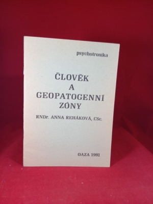 Obrázek pro RNDr. Reháková Anna - Člověk a geopatogenní zóny