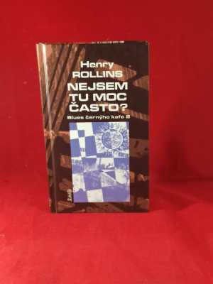 Obrázek pro Rollins Henry - Nejsem tu moc často? Blues černýho kafe 2