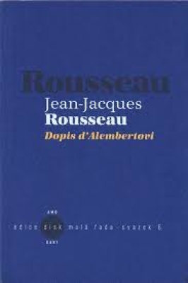 Obrázek pro Rousseau Jean - Dopis d Alembertovi