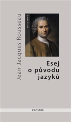 Obrázek pro Rousseau Jean-Jacques - Esej o původu jazyků, kde se hovoří o melodii a o hudebním napodobování