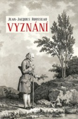 Obrázek pro Rousseau Jean-Jacques - Vyznání