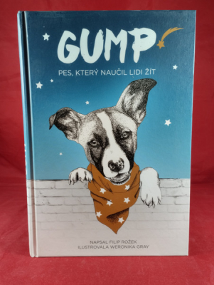 Obrázek pro Rožek Filip - Gump, Pes, který naučil lidi žít