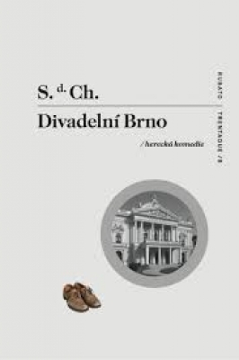 Obrázek pro S. d. Ch. - DIVADELNÍ BRNO