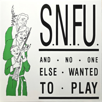 Obrázek pro S.N.F.U. - And No One Else Wanted To Plays (LP splatter)