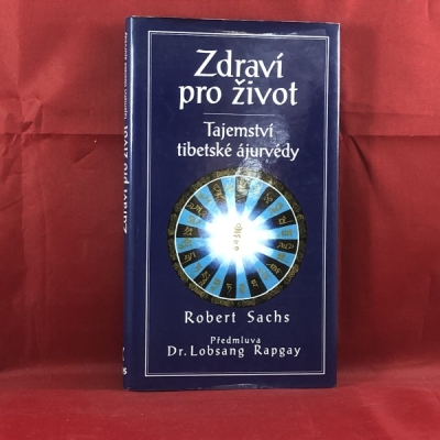 Obrázek pro Sachs RObert - Zdraví pro život