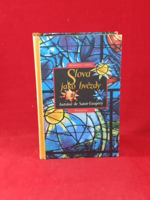 Obrázek pro Saint-Exupéry Antoine de - Slova jako hvězdy