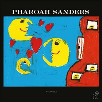 Obrázek pro Sanders Pharoah - Moon Child (LP REISSUE)