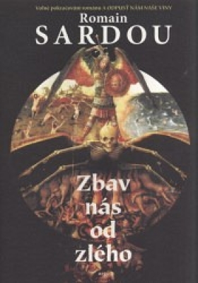 Obrázek pro Sardou Romain - Zbav nás od zlého