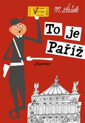 Obrázek pro Šašek Miroslav - TO JE PAŘÍŽ