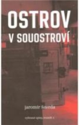 Obrázek pro Šavrda Jaromír - Ostrov v souostroví
