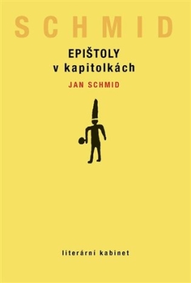 Obrázek pro Schmid Jan - Epištoly v kapitolkách