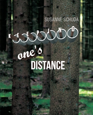Obrázek pro Schuda Susanne - Keeping Ones Distance