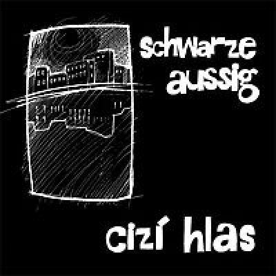 Obrázek pro Schwarze Aussig - Cizí hlas