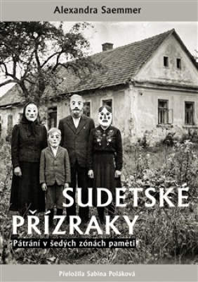 Obrázek pro Seammer Alexandra - Sudetské přízraky