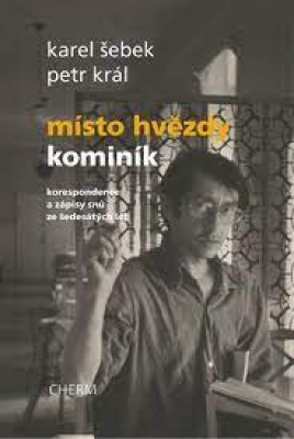 Obrázek pro Šebek Karel,Král Petr - Místo hvězdy kominík