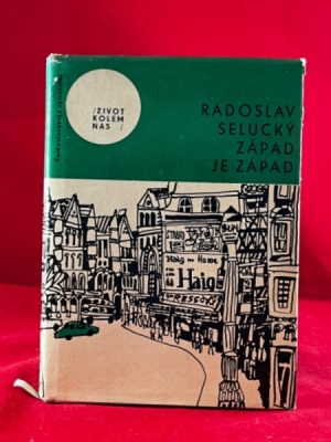 Obrázek pro Selucký Radoslav - Západ je západ
