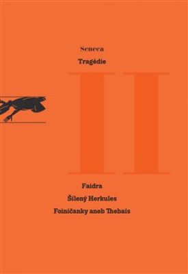 Obrázek pro Seneca Lucius Annaeus - Tragédie II
