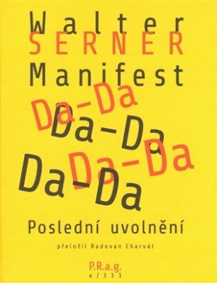 Obrázek pro Serner Walter - Manifest da-da