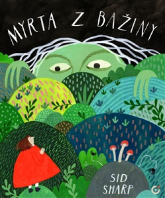Obrázek pro Sharp Sid - Myrta z bažiny
