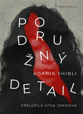 Obrázek pro Shibli  Adania - Podružný detail