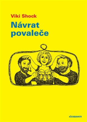 Obrázek pro Shock Viki - Návrat povaleče