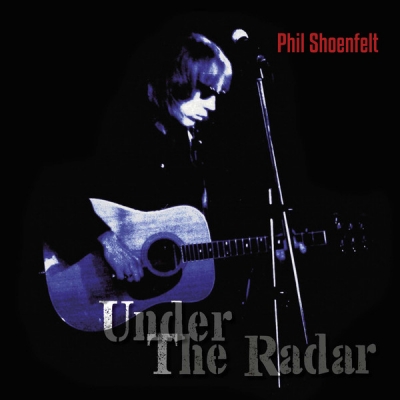 Obrázek pro Shöenfelt Phil - Under The Radar (LP BLACK)