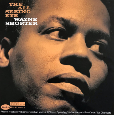 Obrázek pro Shorter Wayne (Hubbard / Moncur / Spaulding / Hancock / Carter / Chambers) - All Seing Eye (LP 180g)