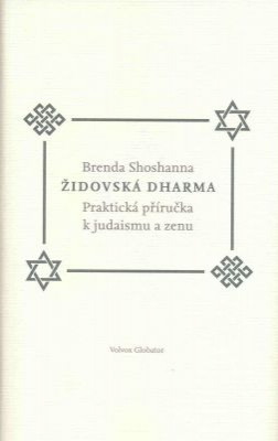 Obrázek pro Shoshanna Brenda - ŽIDOVSKÁ DHARMA